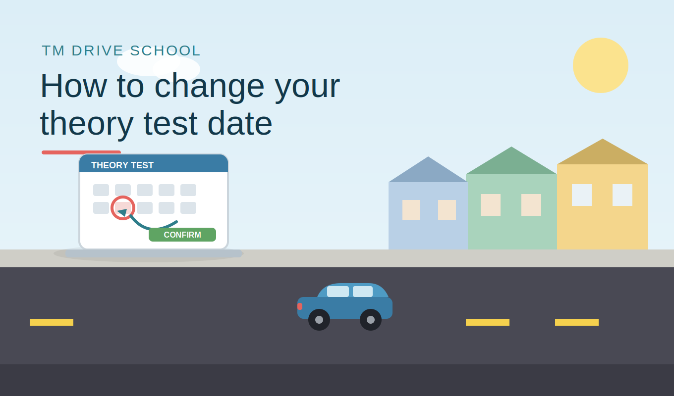 How to Change Your Theory Test Date